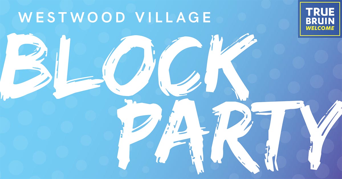 Westwood Village Block Party