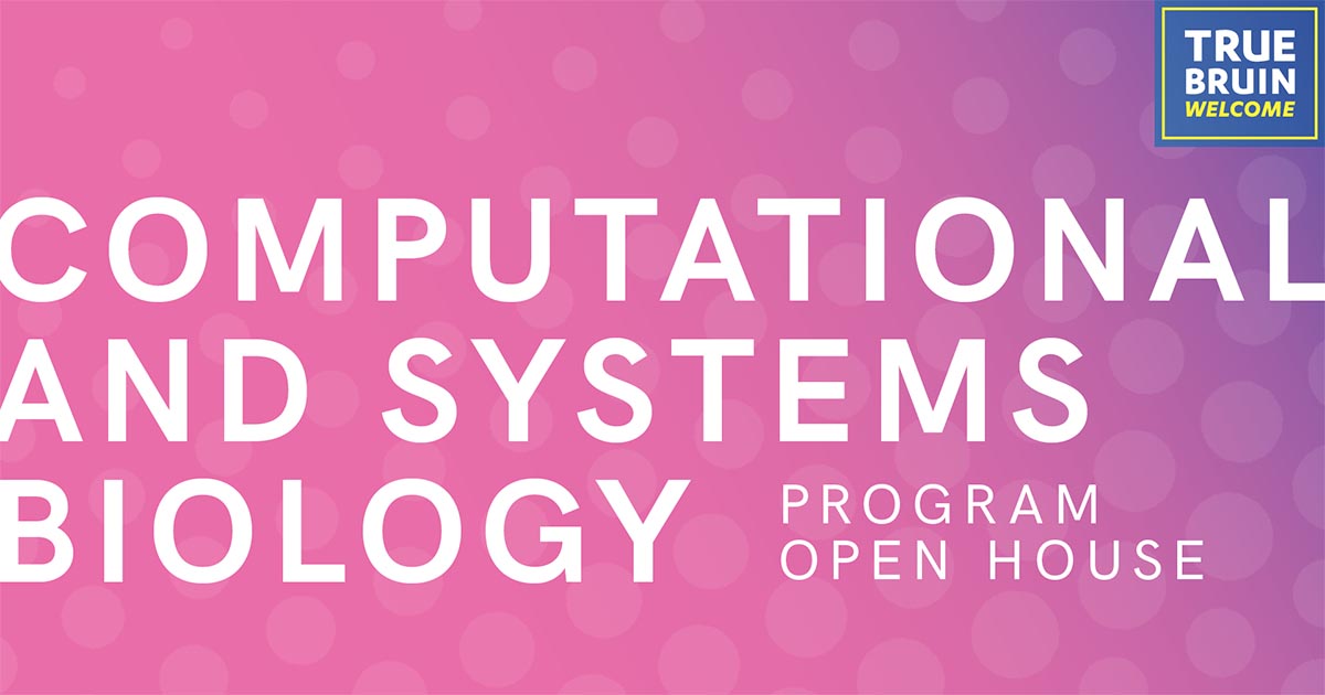 Computational and Systems Biology Program Open House