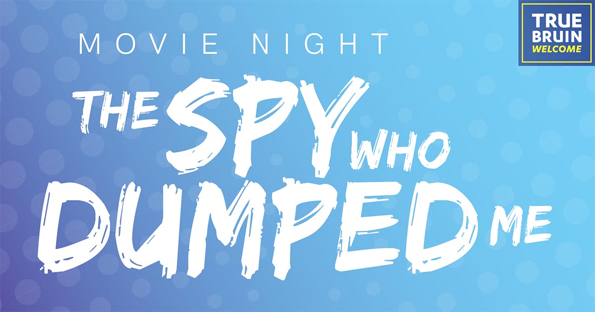 Movie Night: The Spy Who Dumped Me