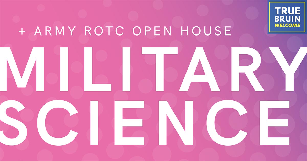 Department of Military Science & Army ROTC Open House