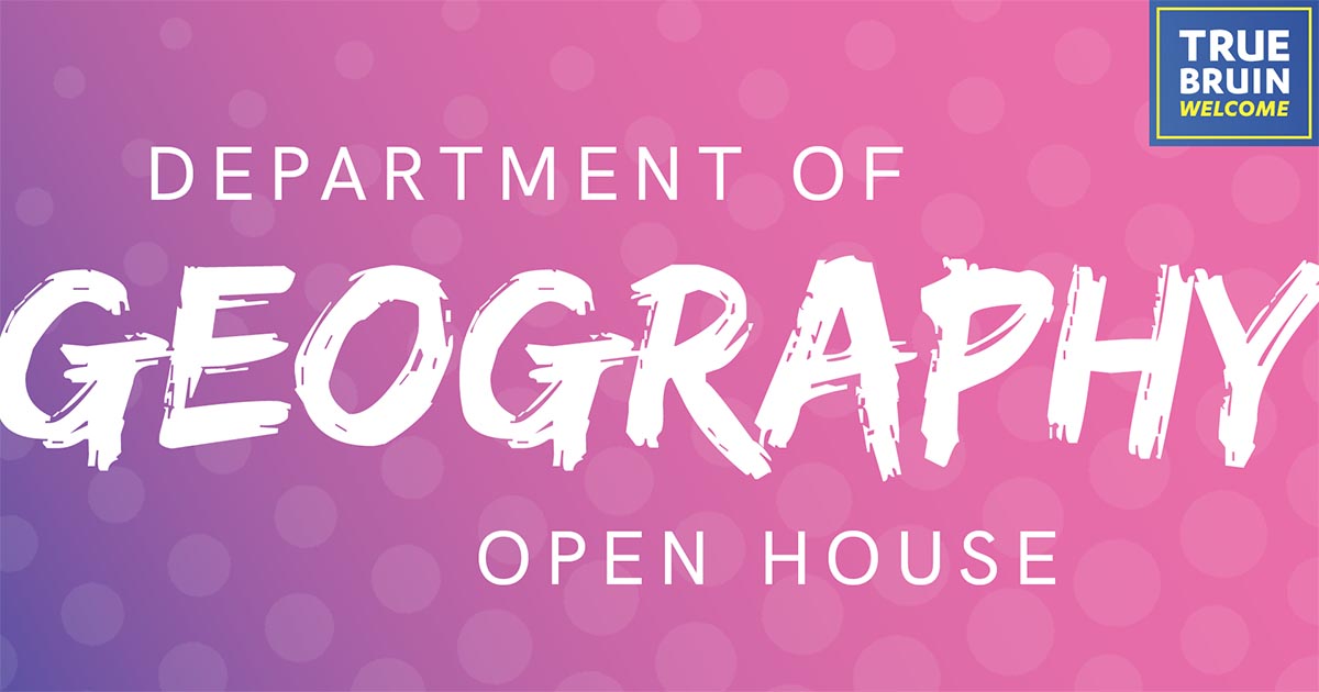 Department of Geography Open House