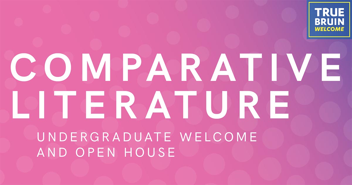 Department of Comparative Literature Open House