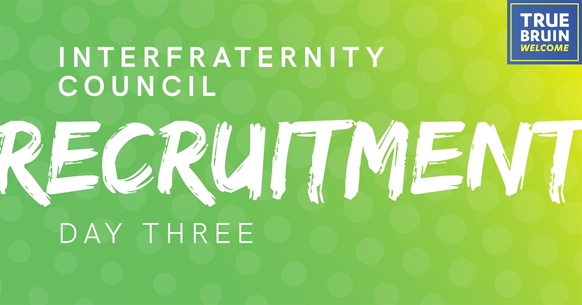 Interfraternity Council Recruitment: Day Three