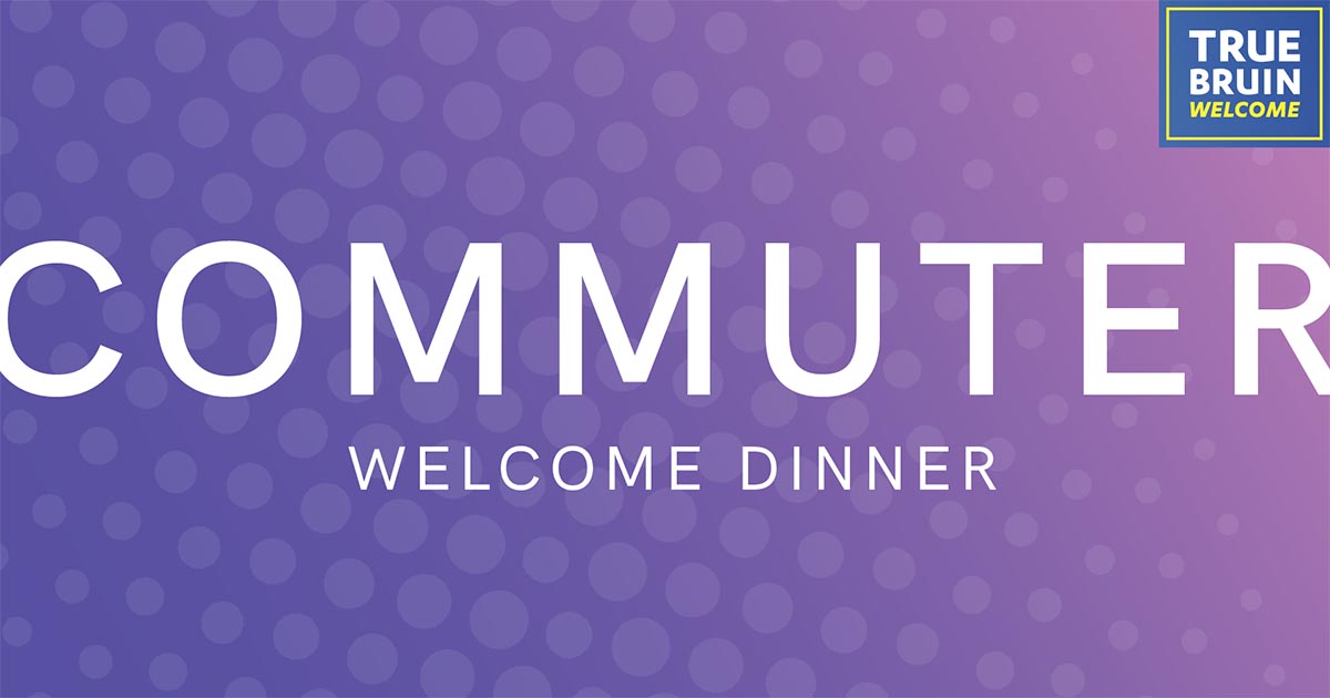 Commuter Welcome Dinner