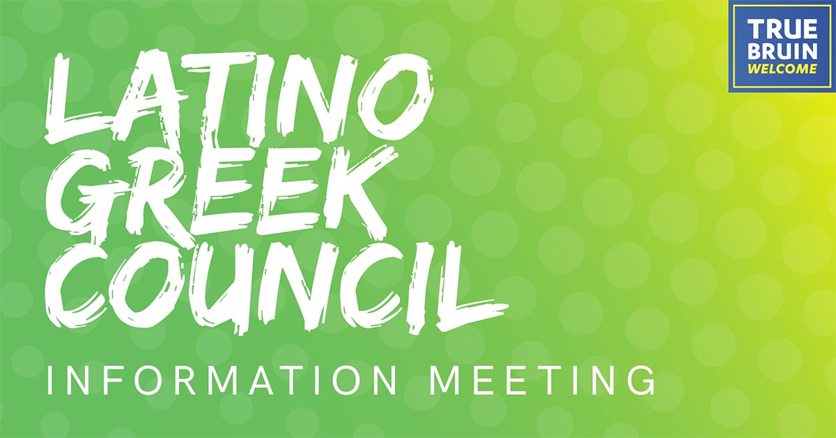 Latino Greek Council Information Meeting
