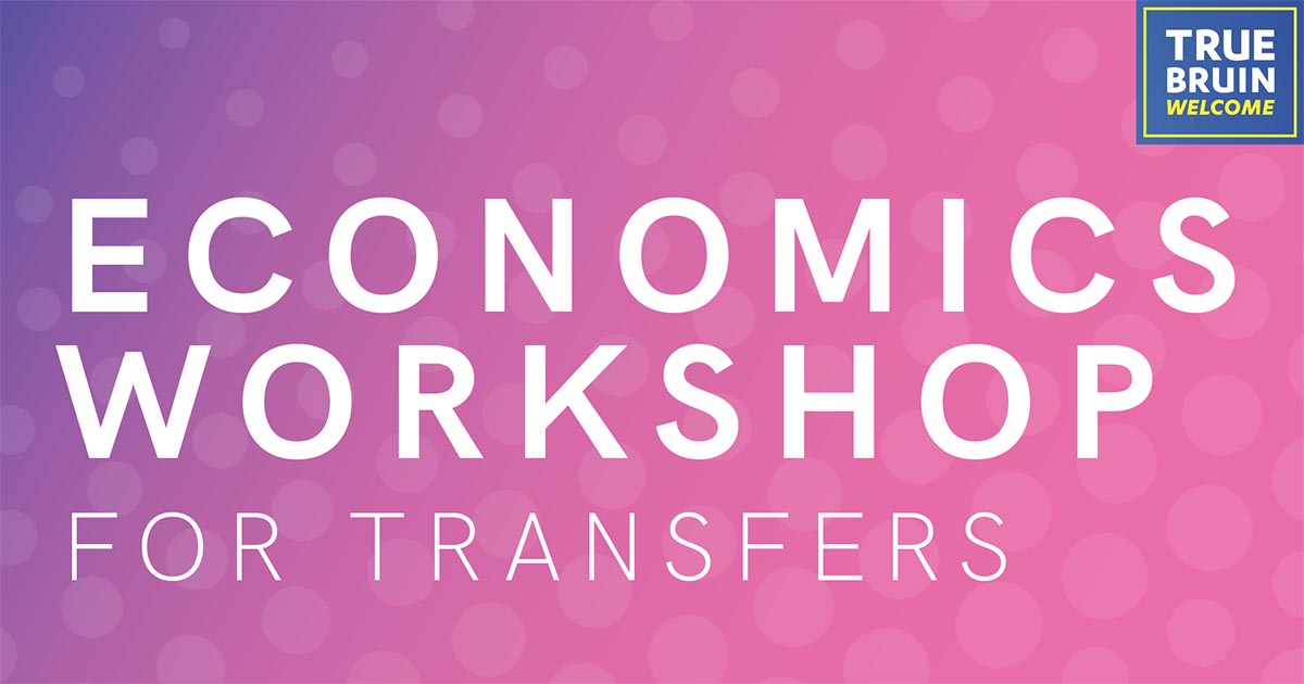 Economics Workshop for Transfer Students