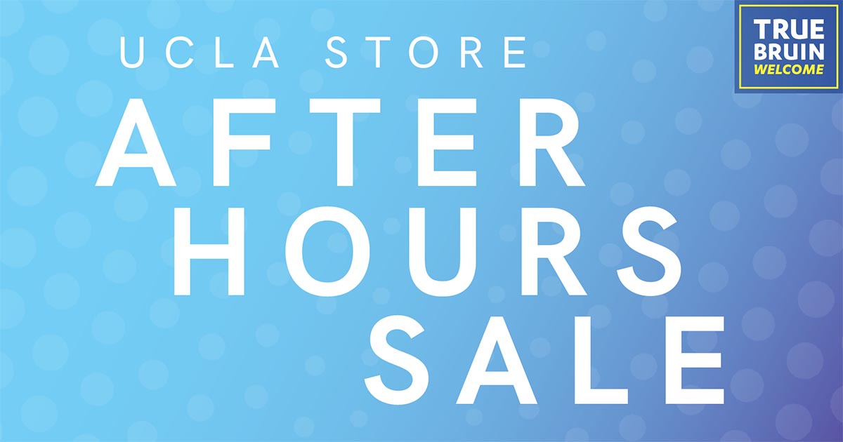 UCLA Store After Hours Sale