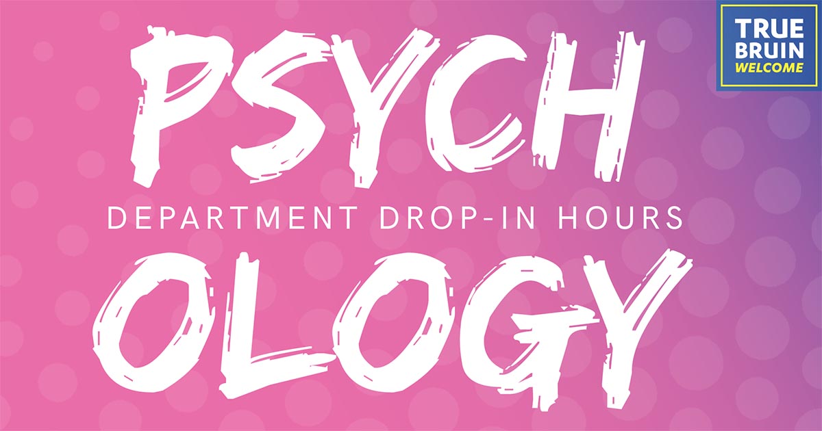 Department of Psychology Drop-In Hours