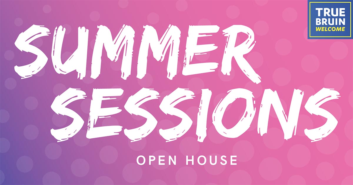 Summer Sessions Open House